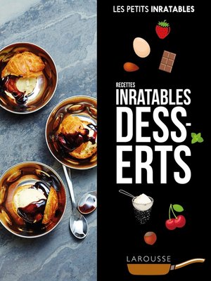 cover image of Recettes inratables desserts